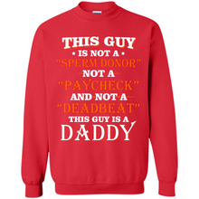 Load image into Gallery viewer, This Guy Is A Daddy Funny Gift
