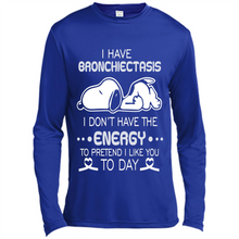 Load image into Gallery viewer, Snoopy I Have Bronchiectasis I Don't Have The Energy To Pretend I Like You To Day