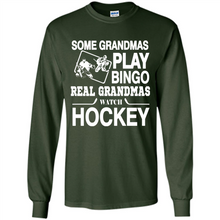Load image into Gallery viewer, Some Grandmas Play Bingo Real Grandmas Watch Hockey