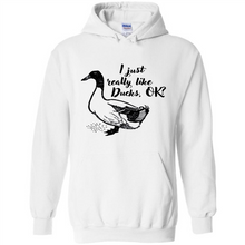 Load image into Gallery viewer, I Just Really Like Ducks, OK Shirt