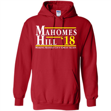 Load image into Gallery viewer, Mahomes Hill ’18 Making Kansas City Great Again # Zawin store