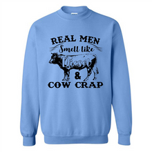 Load image into Gallery viewer, Real Men Smell Like Diesel And Cow Crap