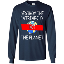 Load image into Gallery viewer, Destroy The Patriarchy Not The Planet # Zawin store