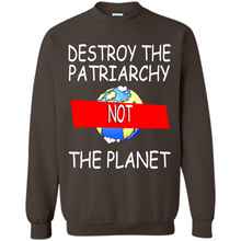 Load image into Gallery viewer, Destroy The Patriarchy Not The Planet # Zawin store