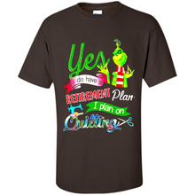 Load image into Gallery viewer, Grinch Yes I Do Have A Retirement Plan I Plan On Quilting