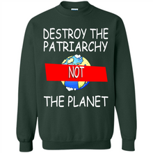 Load image into Gallery viewer, Destroy The Patriarchy Not The Planet # Zawin store