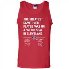 Load image into Gallery viewer, The greatest game ever played was on a wednesday in cleveland