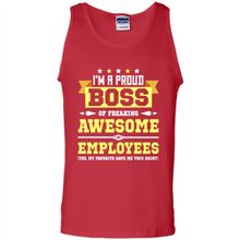 Load image into Gallery viewer, I Am A Proud Boss Of Freaking Awesome Employees # Zawin store