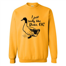 Load image into Gallery viewer, I Just Really Like Ducks, OK Shirt