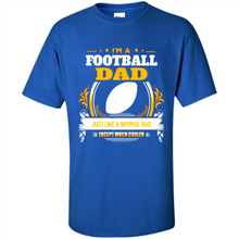 Load image into Gallery viewer, Funny Football Dad Tshirt Christmas Gift for Dad# Zawin