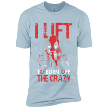 Load image into Gallery viewer, Deadpool - I Lift To Burn Off The Crazy # Zawin store