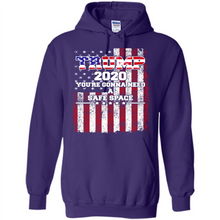 Load image into Gallery viewer, Trump 2020 You_re Gonna Need A Safe Space Funny