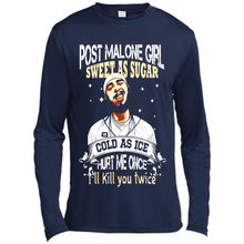 Load image into Gallery viewer, Post Malone Girl Sweet As Sugar Cold As Ice Hurt Me Once I'll Kill You Twice # Zawin