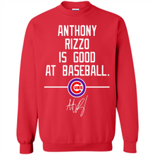 Load image into Gallery viewer, Anthony Rizzo Is Good At Baseball Chicago Cubs# Zawin
