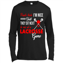 Load image into Gallery viewer, People Think I'm Nice Until They Sit Next To Me At A Lacrosse Game # Zawin