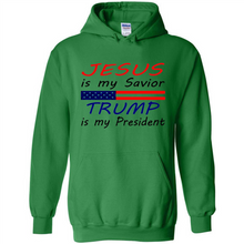 Load image into Gallery viewer, Jesus is my savior trump is my president