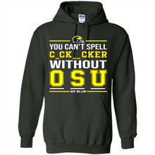 Load image into Gallery viewer, You Can’t Spell Cocksucker Without OSU # Zawin store