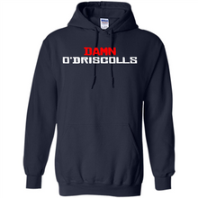 Load image into Gallery viewer, Damn O'driscolls