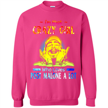 Load image into Gallery viewer, I'm That Crazy Girl Who Loves Post Malone A Lot # Zawin store