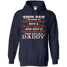Load image into Gallery viewer, This Guy Is A Daddy Funny Gift