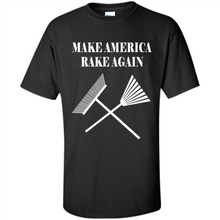 Load image into Gallery viewer, Make America Rake Again # Zawin store