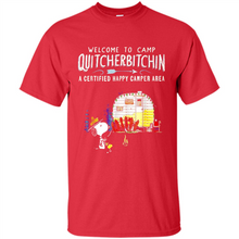 Load image into Gallery viewer, Welcome to camp Quitcherbitchin a certified happy camper area Snoopy # Zawin
