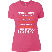 Load image into Gallery viewer, This Guy Is A Daddy Funny Gift