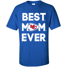 Load image into Gallery viewer, Best Mom Ever – Kansas City Chiefs