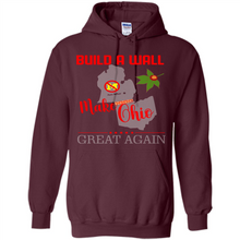 Load image into Gallery viewer, Build A Wall Make Ohio Great Again State