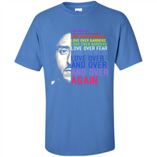 Load image into Gallery viewer, Love Over Hate Love Over Indifference # Zawin store