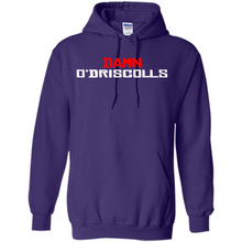 Load image into Gallery viewer, Damn O'driscolls