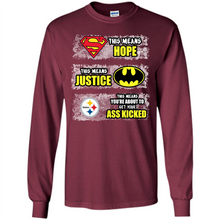 Load image into Gallery viewer, PITTSBURGH STEELERS SUPERMAN MEANS HOPE BATMAN