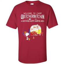 Load image into Gallery viewer, Welcome to camp Quitcherbitchin a certified happy camper area Snoopy # Zawin