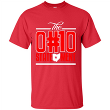 Load image into Gallery viewer, Ohio State Buckeyes t shirt the Ohio Statement funny football jersey