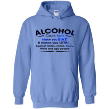 Load image into Gallery viewer, Alcohol Does Not Make You Fat Funny Drinking Saying