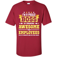 Load image into Gallery viewer, I Am A Proud Boss Of Freaking Awesome Employees # Zawin store
