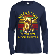 Load image into Gallery viewer, Save A Pit Bull Euthanize A Dog Fighter Vintage