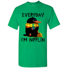 Load image into Gallery viewer, Everyday I'm Nifflin