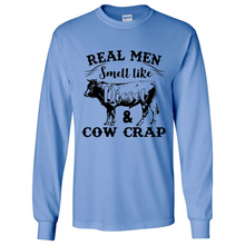 Load image into Gallery viewer, Real Men Smell Like Diesel And Cow Crap