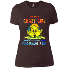 Load image into Gallery viewer, I'm That Crazy Girl Who Loves Post Malone A Lot # Zawin store