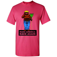 Load image into Gallery viewer, Trump Make America Rake Again