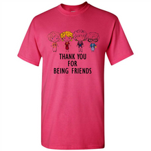 Load image into Gallery viewer, Thank You For Being Friends The Golden Girls