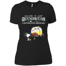 Load image into Gallery viewer, Welcome to camp Quitcherbitchin a certified happy camper area Snoopy # Zawin