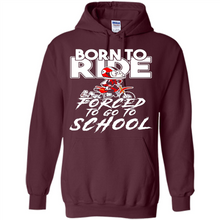 Load image into Gallery viewer, Born To Ride Forced To Go To School Motorcycle Rider