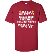 Load image into Gallery viewer, Hey Ref You Need To Check Your Voicemail Basketball# Zawin