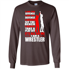 Load image into Gallery viewer, I Am A Wrestler Wrestling - I Am The Offense I Am The Defense