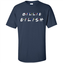Load image into Gallery viewer, Billie Eilish Lover Friends# Zawin