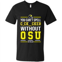 Load image into Gallery viewer, You Can’t Spell Cocksucker Without OSU # Zawin store