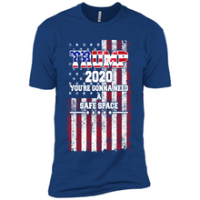 Load image into Gallery viewer, Trump 2020 You_re Gonna Need A Safe Space Funny
