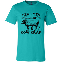 Load image into Gallery viewer, Real Men Smell Like Diesel And Cow Crap